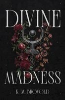 K M Brovold - Divine Madness, Häftad