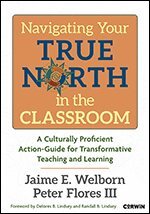 Jaime E. Welborn, Peter Flores - Navigating Your True North in the Classroom, Häftad. Tillgänglighet: Kommande