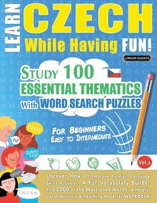 Linguas Classics - Learn Czech While Having Fun! - For Beginners, Häftad