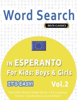 Delta Classics - Word Search in Esperanto for Kids, Häftad