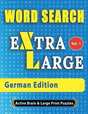 Active Minds & Large Prints - WORD SEARCH Extra Large - German Edition, Häftad. Tillgänglighet: Lägg i varukorg