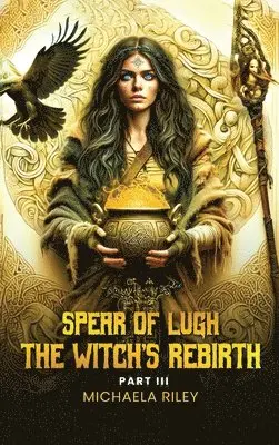 Michaela Riley - Spear of Lugh, Inbunden. Tillgänglighet: Lägg i varukorg
