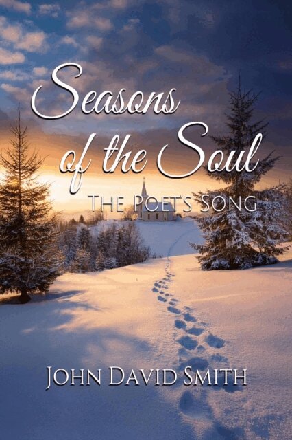 John David Smith - Seasons of the Soul, E-bok