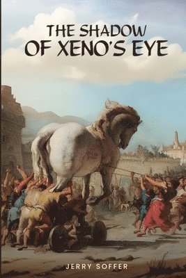 Jerry Soffer - Shadow of Xeno's Eye, Häftad