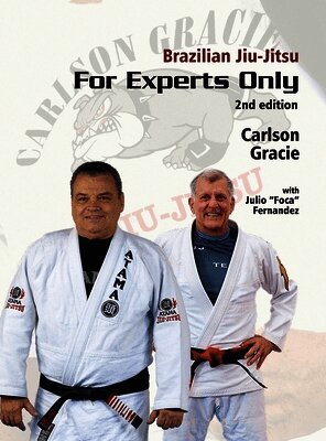 Julio Foca Fernandez - Brazilian Jiu-Jitsu, For Experts Only, Inbunden