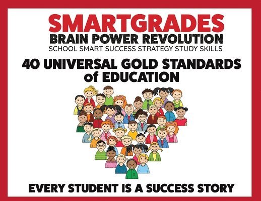 Sharon Esther Lampert - Smartgrades 40 Universal Gold Standards of Education, Häftad