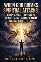Brittany Johnson - When God Breaks Spiritual Attacks Prayer Book, Häftad. Tillgänglighet: Lägg i varukorg