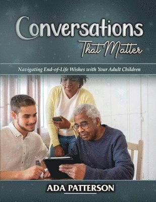 Ada Patterson - Conversations That Matter, Häftad. Tillgänglighet: Lägg i varukorg