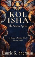 Laurie S Sherman - Kol Isha, Inbunden