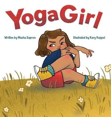 Masha Sapron - YogaGirl, Inbunden. Tillgänglighet: Lägg i varukorg