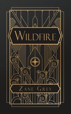 Zane Grey - Wildfire, Häftad