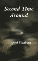 Angel Edenburn - Second Time Around, Häftad