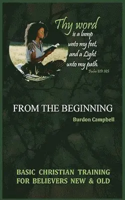 Burdon Campbell - From the Beginning, Inbunden. Tillgänglighet: Lägg i varukorg