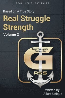 Allure Unique - Real Struggle Strength Part 2, Häftad