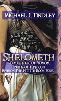 Shelometh Daughter of Yovov Wife of Ephron