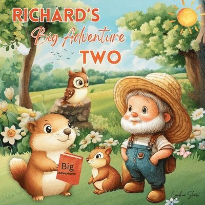 Cynthia S Shaw - Richard's Big Adventure Two, Häftad