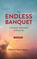 Endless Banquet (Volume I) (HB)
