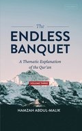 Endless Banquet (Volume III) (HB)
