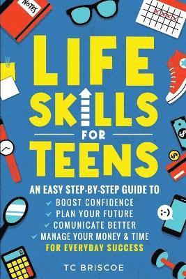 Tc Briscoe - Life Skills for Teens, Häftad