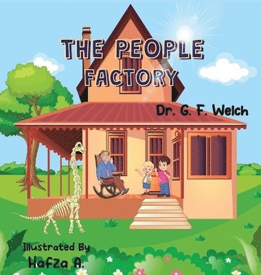 G F Welch - People Factory, Inbunden. Tillgänglighet: Lägg i varukorg
