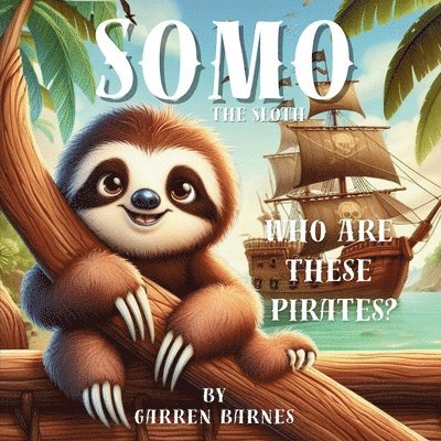 Garren Barnes - Somo The Sloth, Häftad