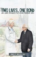 James A Miller - Two Lives, One Bond, Inbunden. Tillgänglighet: Lägg i varukorg