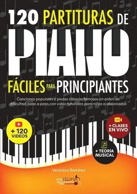 Veronica Ramirez - 120 Partituras de Piano Fáciles Para Principiantes, Häftad. Tillgänglighet: Lägg i varukorg