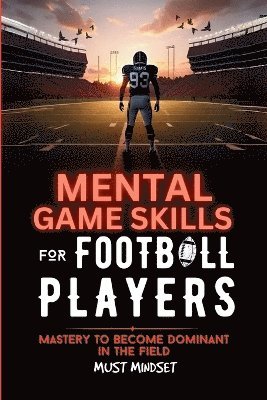 Mindset Press - Mental Game Skills for Football Players, Häftad. Tillgänglighet: Lägg i varukorg
