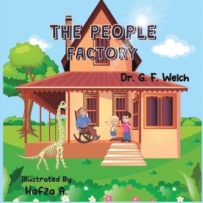 G F Welch - People Factory, Häftad. Tillgänglighet: Lägg i varukorg