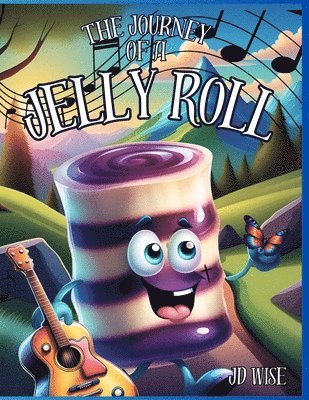 Jd Wise - Journey Of A Jelly Roll, Häftad. Tillgänglighet: Lägg i varukorg