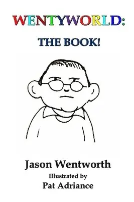 Jason Wentworth - Wentyworld, Häftad. Tillgänglighet: Lägg i varukorg