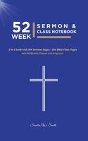 Sandra W Smith - 52 Week Sermon & Class Notebook, Inbunden
