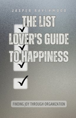 List Lover's Guide to Happiness