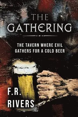 F R Rivers - Gathering, Häftad. Tillgänglighet: Lägg i varukorg