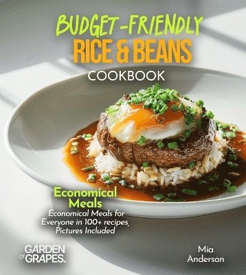 Noah Taylor - Budget-Friendly Rice & Beans Cookbook, Häftad