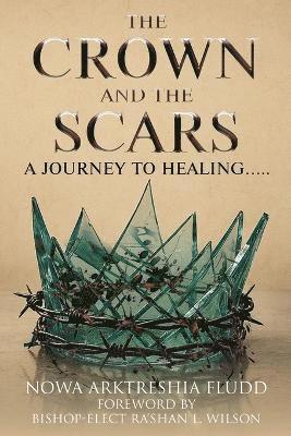Crown and the Scars