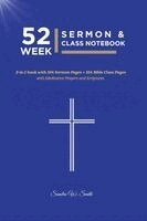 Sandra W Smith - 52 Week Sermon & Class Notebook, Häftad