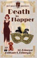 Brittany E Brinegar, J E Brinegar - Death by Flapper, Häftad