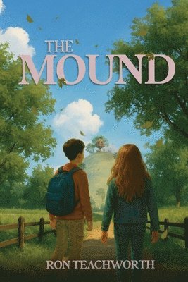 Ron Teachworth - Mound, Häftad
