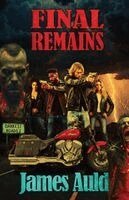 James Auld - Final Remains, Häftad. Tillgänglighet: Lägg i varukorg