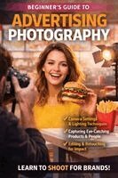 Christopher Smith - Beginners Guide to Advertising Photography, Häftad