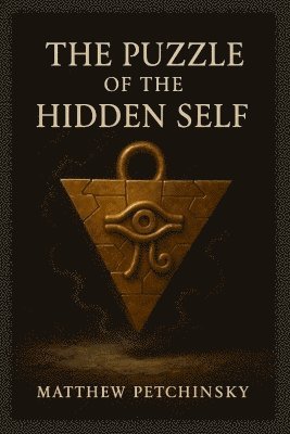 Matthew Petchinsky - Puzzle of the Hidden Self (Millennium Puzzle), Häftad