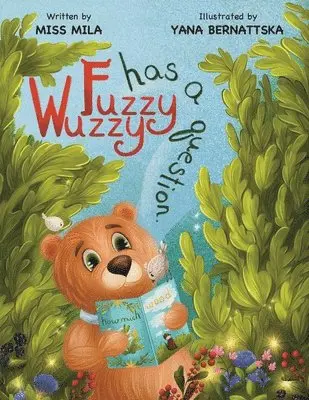Mila - Fuzzy Wuzzy Has a Question, Häftad. Tillgänglighet: Lägg i varukorg