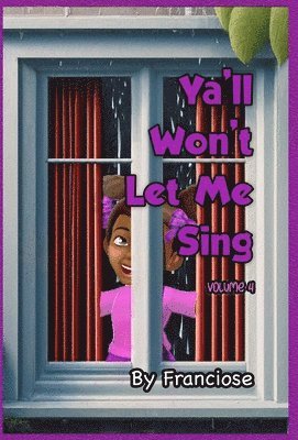 Slaughter, N D Indy Brennan - Ya'll Won't Let Me Sing, Inbunden