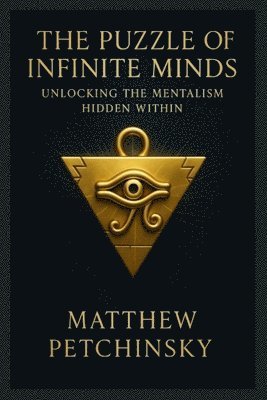 Matthew Petchinsky - Puzzle of Infinite Minds, Häftad