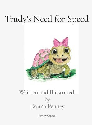 Donna Penney - Trudy's Need for Speed, Inbunden