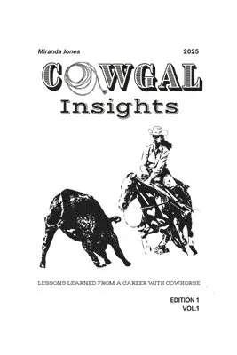 Miranda Jones - Cowgal insights, Häftad. Tillgänglighet: Lägg i varukorg
