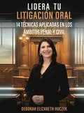 Lidera Tu Litigación Oral