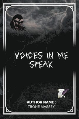 Tbone Massey - Voices in me Speak, Häftad