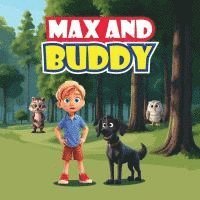Mapesho Daniel - Max and Buddy, Häftad. Tillgänglighet: Lägg i varukorg